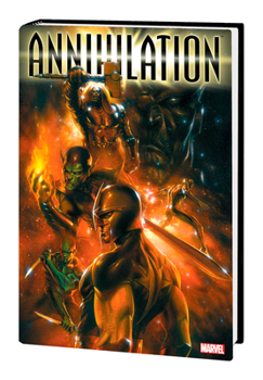 Annihilation: Conquest: Omnibus - Book  of the Marvel Universe Events