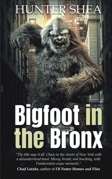 Paperback Bigfoot in the Bronx Book