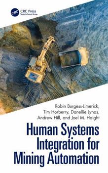 Hardcover Human Systems Integration for Mining Automation Book