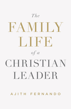Paperback The Family Life of a Christian Leader Book