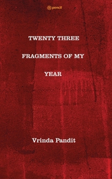 Paperback Twenty Three Fragments of My Year Book