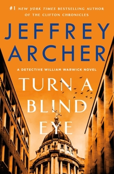 Hardcover Turn a Blind Eye: A Detective William Warwick Novel Book