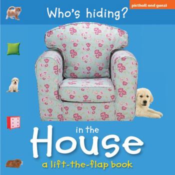Board book Who's Hiding in the House: A Lift-The-Flap Book