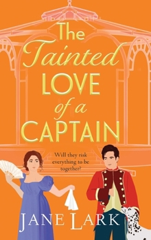 Hardcover The Tainted Love of a Captain Book