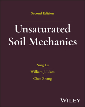 Hardcover Unsaturated Soil Mechanics and Physics Book