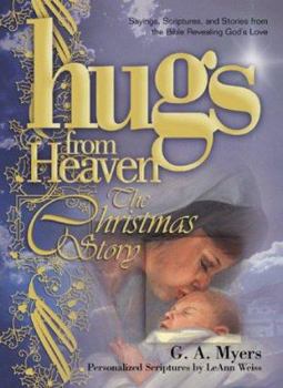 Hardcover Hugs from Heaven: The Christmas Story Book