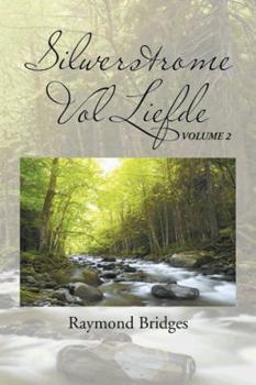 Paperback Silwerstrome Vol Liefde: Volume 2 [Afrikaans] Book