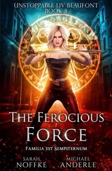 Paperback The Ferocious Force Book