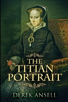 Paperback The Titian Portrait: Large Print Edition [Large Print] Book