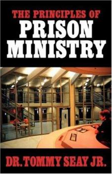 Paperback The Principles of Prison Ministry Book