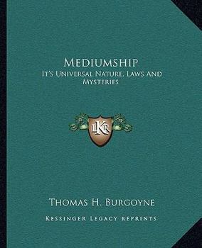 Paperback Mediumship: It's Universal Nature, Laws And Mysteries Book