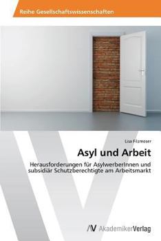 Paperback Asyl Und Arbeit [German] Book