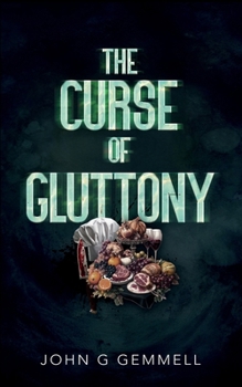 Paperback The Curse of Gluttony Book