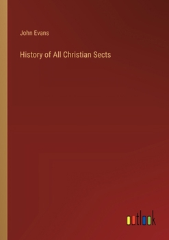 Paperback History of All Christian Sects Book