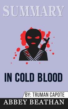 Paperback Summary of In Cold Blood by Truman Capote Book