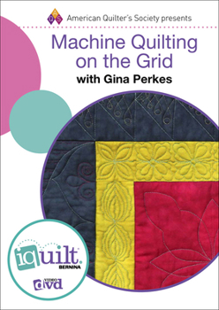 DVD Machine Quilting on the Grid - Complete Iquilt Class on DVD Book