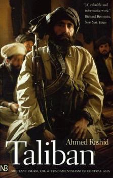 Paperback Taliban: Militant Islam, Oil and Fundamentalism in Central Asia Book