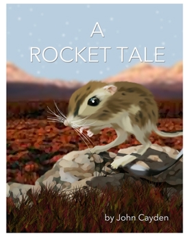 Paperback A Rocket Tale Book
