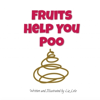 Paperback Fruits Help You Poo Book