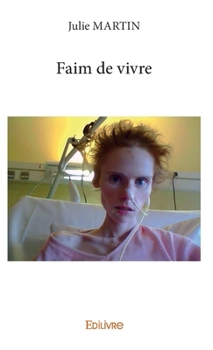 Paperback Faim de vivre (French Edition) [French] Book