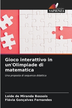 Paperback Gioco interattivo in un'Olimpiade di matematica [Italian] Book