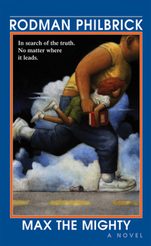 Max The Mighty - Book #2 of the Freak The Mighty