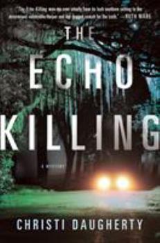 The Echo Killing - Book #1 of the Harper McClain