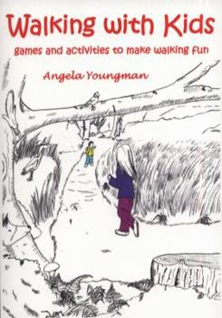 Paperback Walking with Kids. Angela Youngman Book