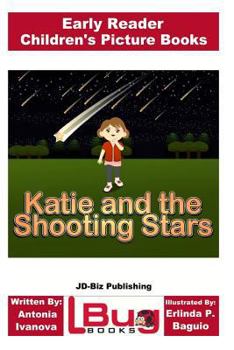 Paperback Katie and the Shooting Stars - Early Reader - Children's Picture Books Book