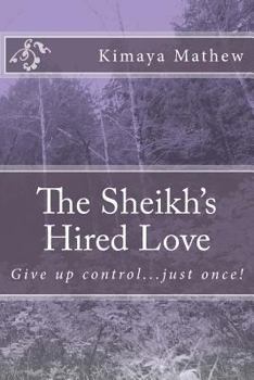 Paperback The Sheikh's Hired Love Book
