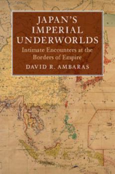 Hardcover Japan's Imperial Underworlds Book