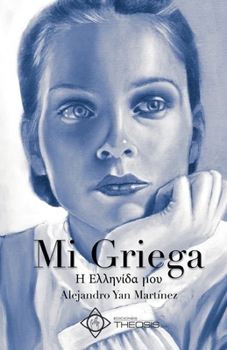 Paperback Mi Griega: &#919; &#917;&#955;&#955;&#951;&#957;&#943;&#948;&#945; &#956;&#959;&#965; [Spanish] Book