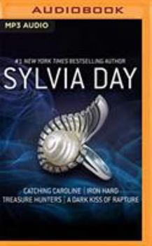 Catching Caroline, Iron Hard, Treasure Hunters,  A Dark Kiss of Rapture