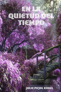 Paperback En la Quietud del Tiempo [Spanish] Book