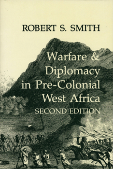 Paperback Warfare & Diplomacy in Pre-Colonial West Africa Book