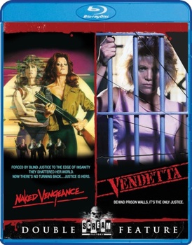 Naked Vengeance / Vendetta