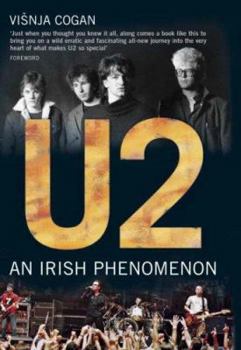 Hardcover U2: An Irish Phenomenon Book