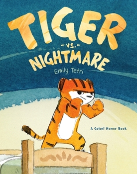 Hardcover Tiger vs. Nightmare Book