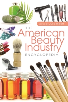 Hardcover The American Beauty Industry Encyclopedia Book