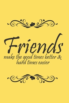 Friends Notebook Journal Gift: Friendship Notebook Journal Diary BFF Blank lined Ruled Best Friends Gifts