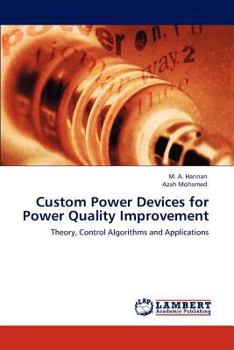 Paperback Custom Power Devices for Power Quality Improvement Book