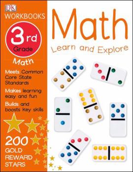 Paperback DK Workbooks: Math, Third Grade: Learn and Explore Book