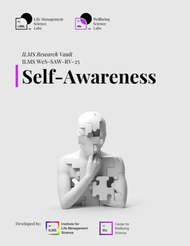 ILMS Research Vault - Self-Awareness (WeS-SAW-RV-25)