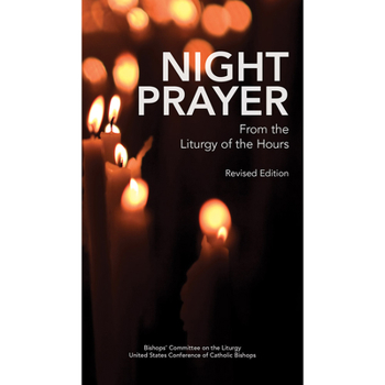 Paperback Night Prayer: From the Liturgy of the Hours (Revised Edition) Book