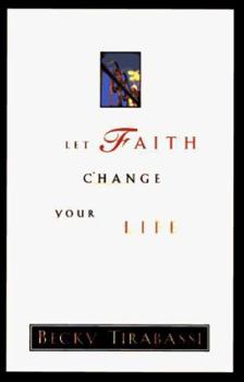 Hardcover Let Faith Change Your Life Book