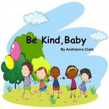 Paperback Be Kind, Baby Book