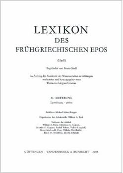 Paperback Lexikon Des Fruhgriechischen Epos Lfg. 23: Triptolemos - Pheugw [German] Book