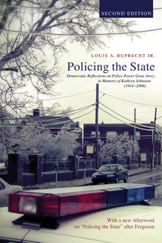 Hardcover Policing the State, Second Edition Book