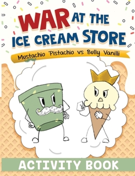 Paperback War at the Ice Cream Store: Activity Book