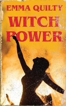 Hardcover Witch Power: Hexing the Patriarchy with Feminist Magic Book